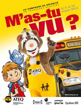 Affiche «M'as-tu vu?»de la 25e campagne de sécurité dans le transport scolaire 2013