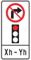 Sign with an arrow curved to the right with a red diagonal bar through it that is set above a red traffic light. The sign has a tab below it listing specific hours. This sign indicates that it is prohibited to turn right when the traffic light is red and specifies the hours during which the prohibition is in effect.