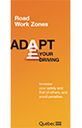 Flyer Road Work Zones – Adapt Your Driving