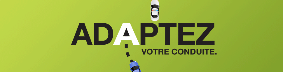 Bannière Adaptez votre conduite : respectez le corridor de sécurité.