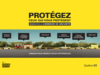 Affiche Protégez ceux qui vous protègent : respectez le corridor de sécurité. Affiche Protégez ceux qui vous protègent : respectez le corridor de sécurité.